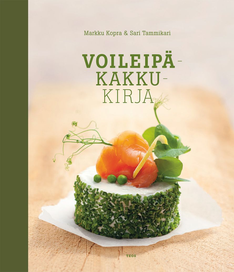 Markku Kopra ja Sari Tammikari: Voileipäkakkukirja (Teos 2016)